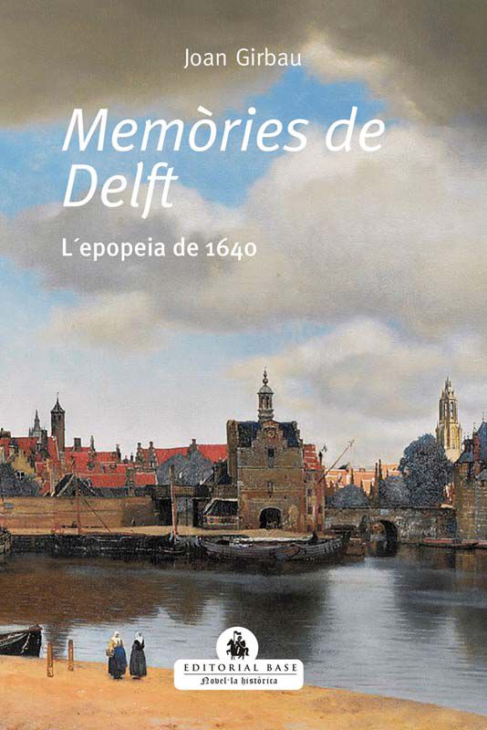 Mem&ograve;ries de Delft