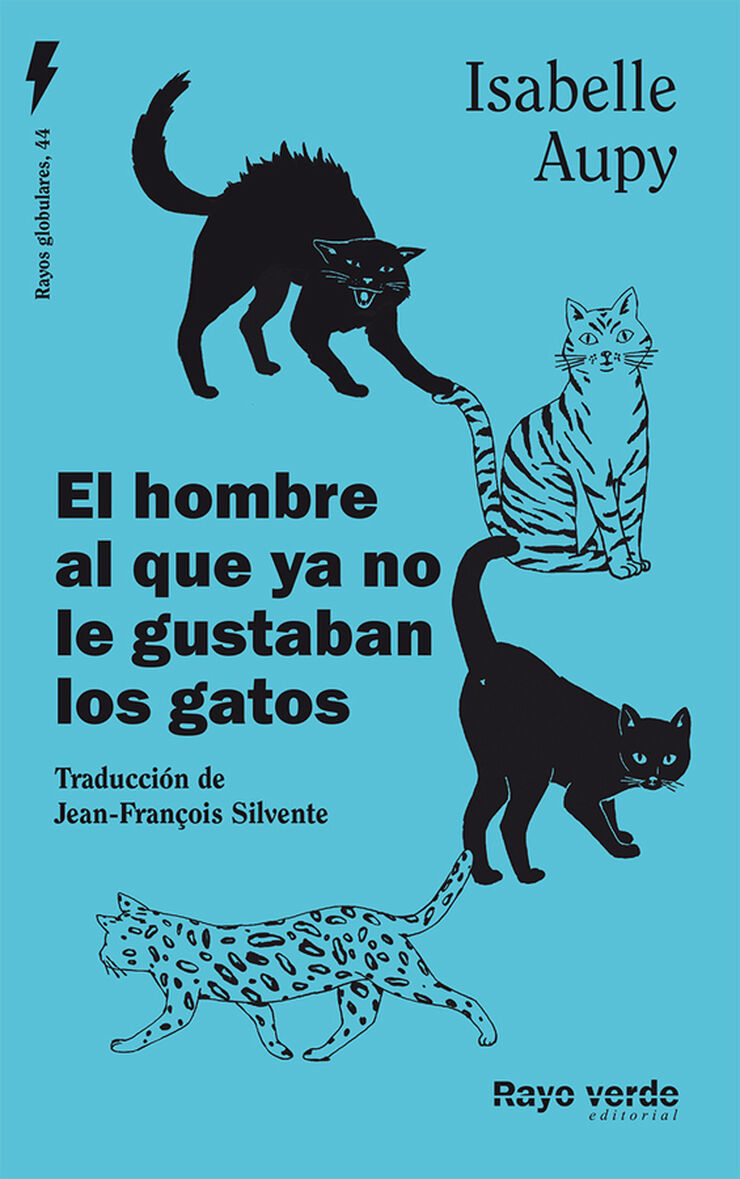 El hombre que dejó de querer a los gatos