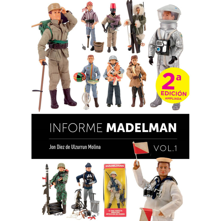 Informe Madelman 01 (Segunda edición ampliada)