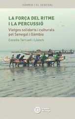 La força del ritme i la percussio La força del ritme i la percussio