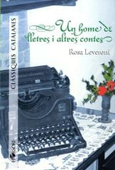 Un home de lletres i altres contes Un home de lletres i altres contes