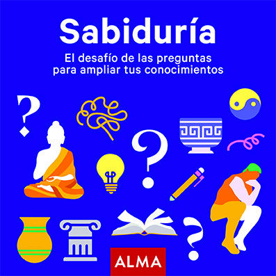 Sabidur&iacute;a. El desaf&iacute;o de las preguntas para ampliar tus conocimientos