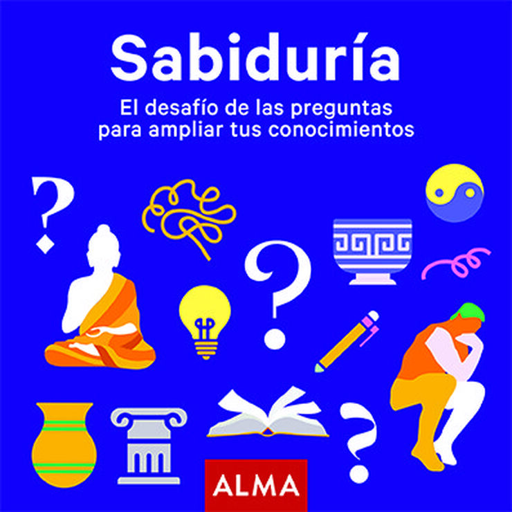 Sabiduría. El desafío de las preguntas para ampliar tus conocimientos