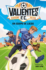 Un equipo de locos