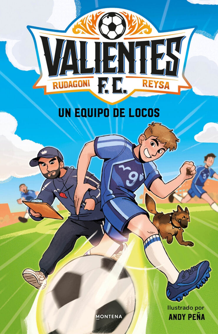 Un equipo de locos