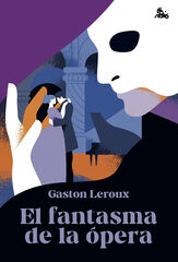 El fantasma de la Ópera El fantasma de la Ópera