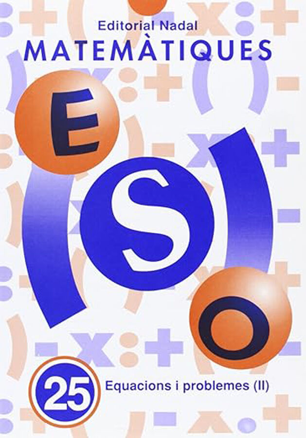 Matem&agrave;tiques 25 Equacions II Nadal