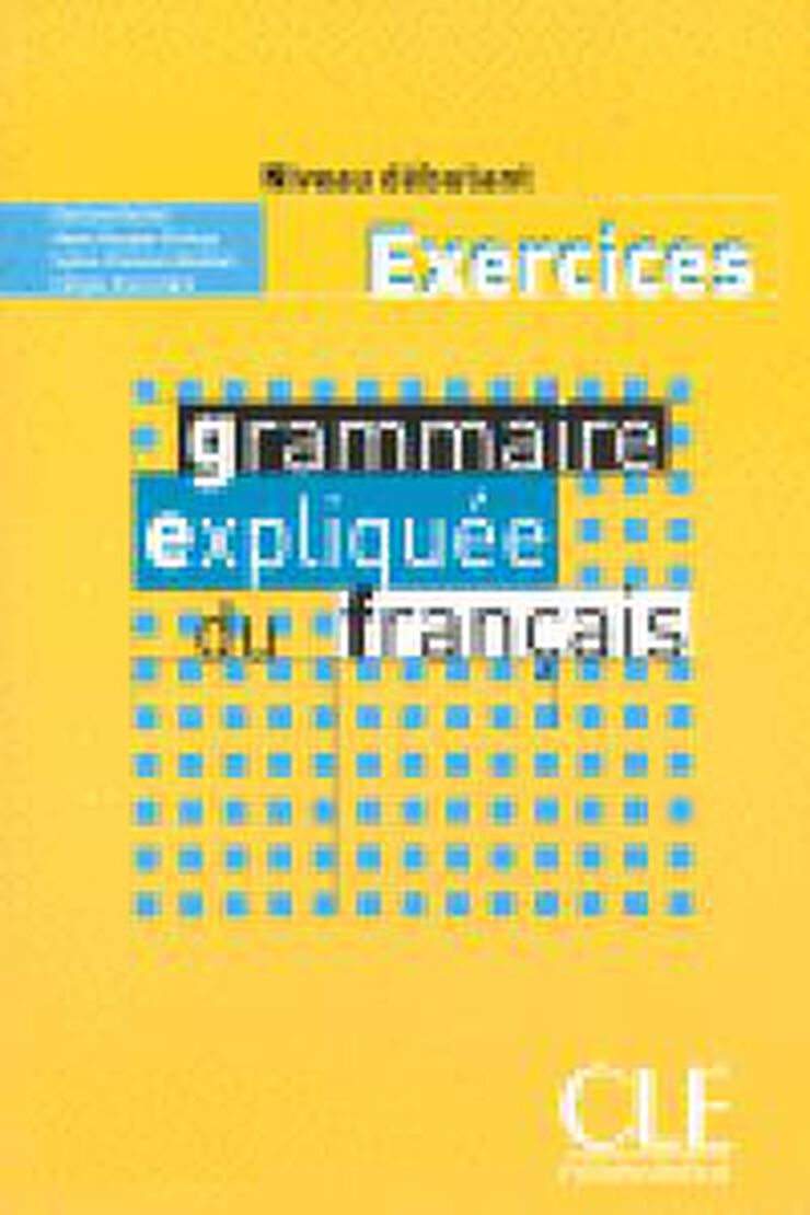 Grammaire Expliquée Débutant Cahier