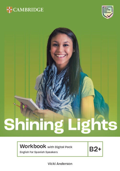 Shining Lights English for Spanish Speakers Workbook with Digital Pack B2+