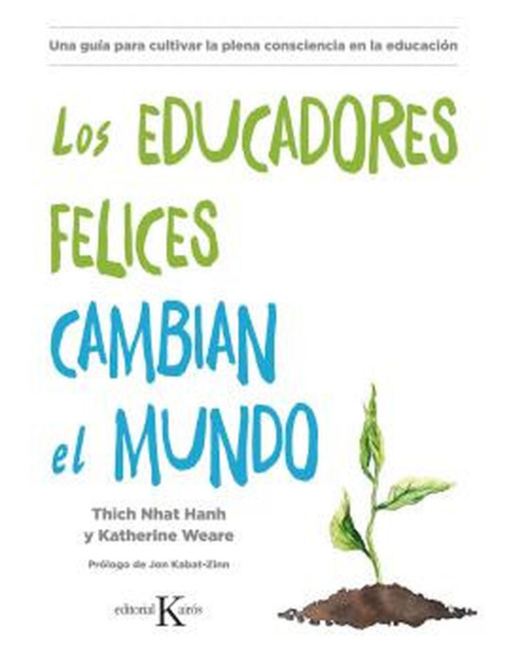 Los educadores felices cambian el mundo