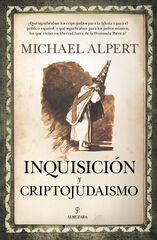 Inquisición y criptojudaismo Inquisición y criptojudaismo