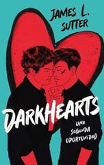 Darkhearts: Una segunda oportunidad