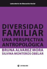Diversidad familiar. Una perspectiva antropológica