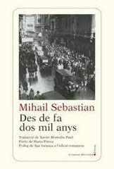 Des de fa dos mil anys Des de fa dos mil anys