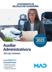 Auxiliar Administrativo/a del Ayuntamiento de Alcal&aacute; de Guada&iacute;ra. Test del temario