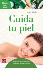 Cuida tu piel Cuida tu piel