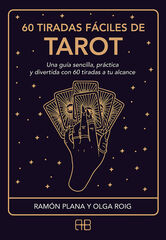 60 tiradas fáciles de tarot 60 tiradas fáciles de tarot