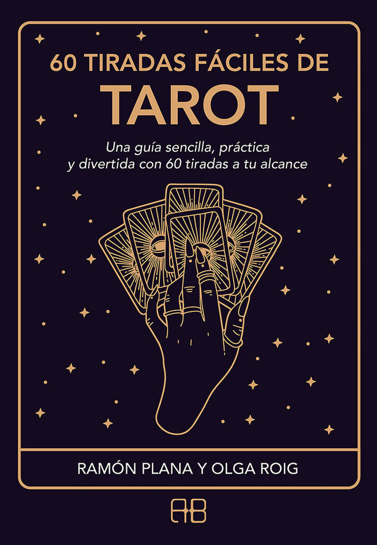 60 tiradas fáciles de tarot