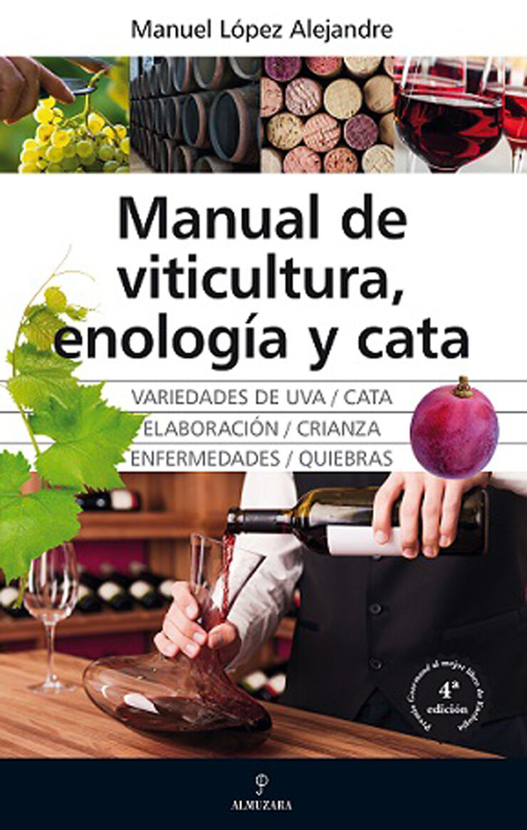 Manual de vitucultura enología y cata