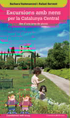 Excursions amb nens per la Catalunya Cen Excursions amb nens per la Catalunya Cen