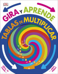 Gira y aprende: Tablas de Multiplicar Gira y aprende: Tablas de Multiplicar