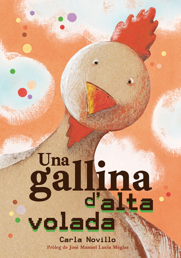 Una Gallina D'Alta Volada