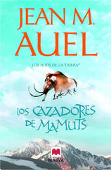 Los cazadores de mamuts Los cazadores de mamuts