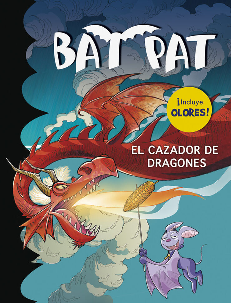 Bat Pat. Cazador de dragones (olores)