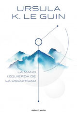 La mano izquierda de la oscuridad La mano izquierda de la oscuridad