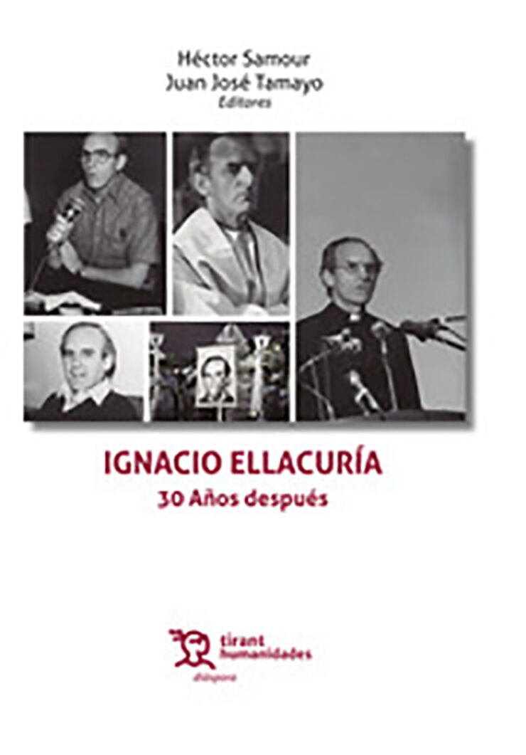 Ignacio Ellacuria 30 años después