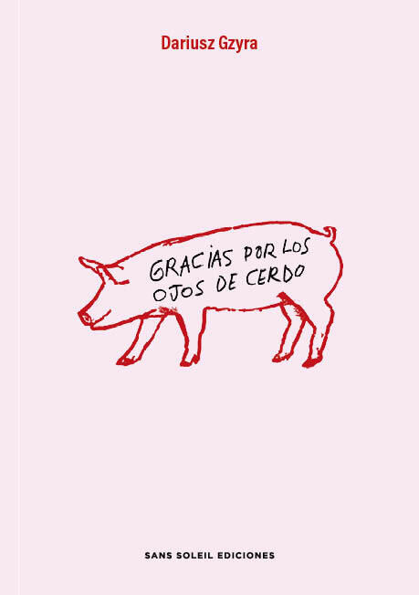 Gracias por los ojos de cerdo
