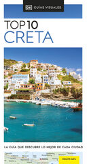 Creta (Guías Visuales TOP 10) Creta (Guías Visuales TOP 10)