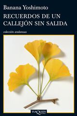 Recuerdos de un callejón sin salida Recuerdos de un callejón sin salida