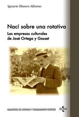 Nací sobre una rotativa Nací sobre una rotativa