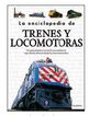 La Enciclopedia de Trenes y Locomotoras