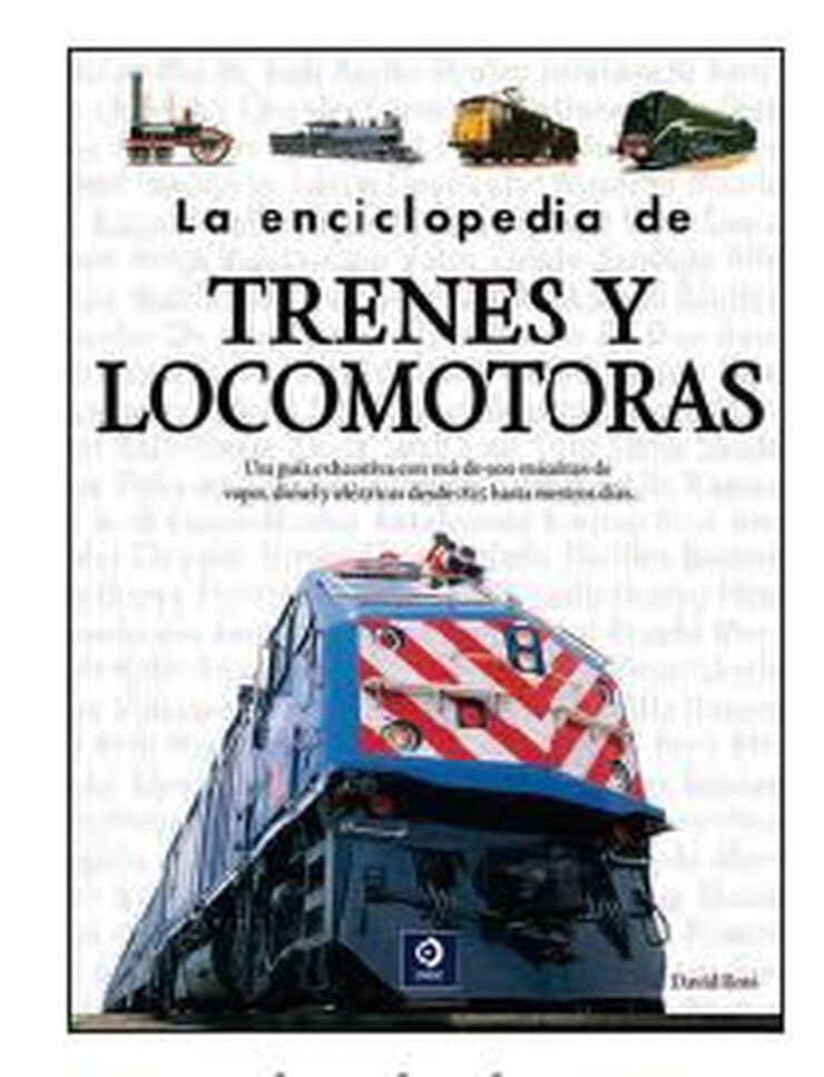 La Enciclopedia de Trenes y Locomotoras