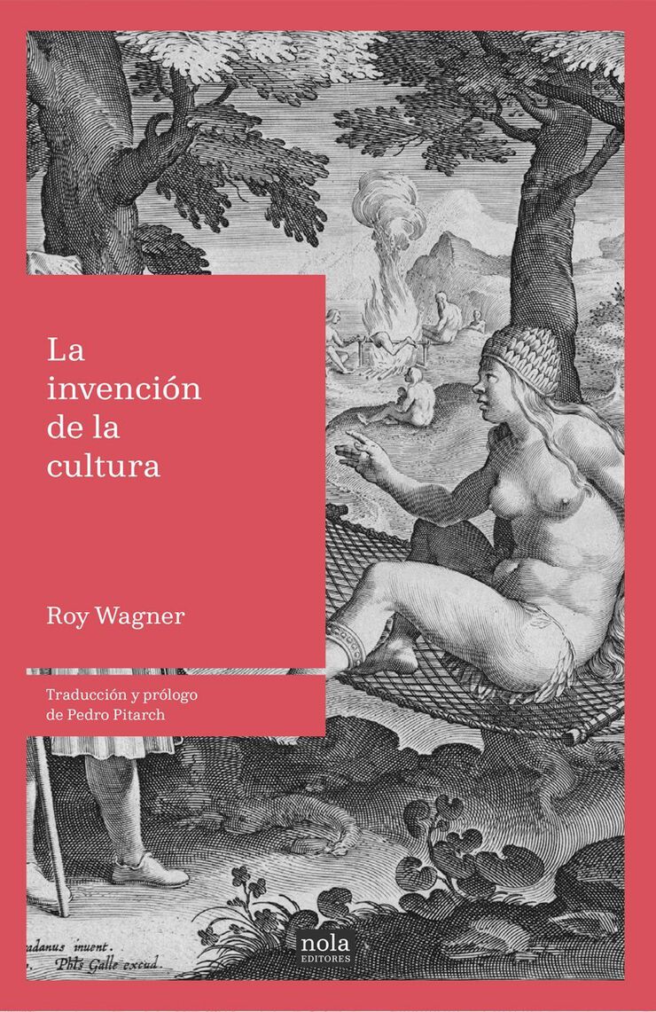 La Invención De La Cultura