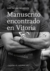 Manuscrito encontrado en Vitoria Manuscrito encontrado en Vitoria