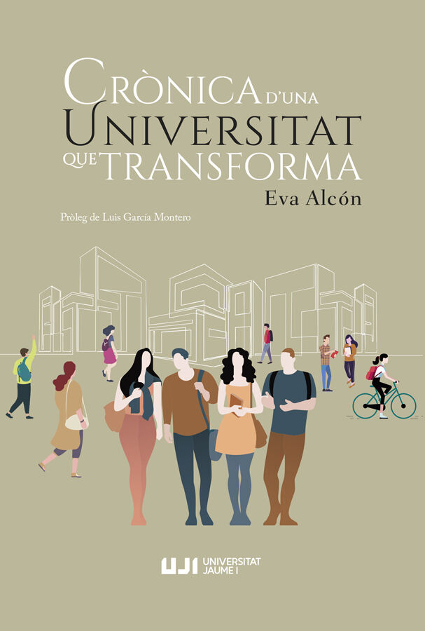 Cr&ograve;nica d'una universitat que transforma