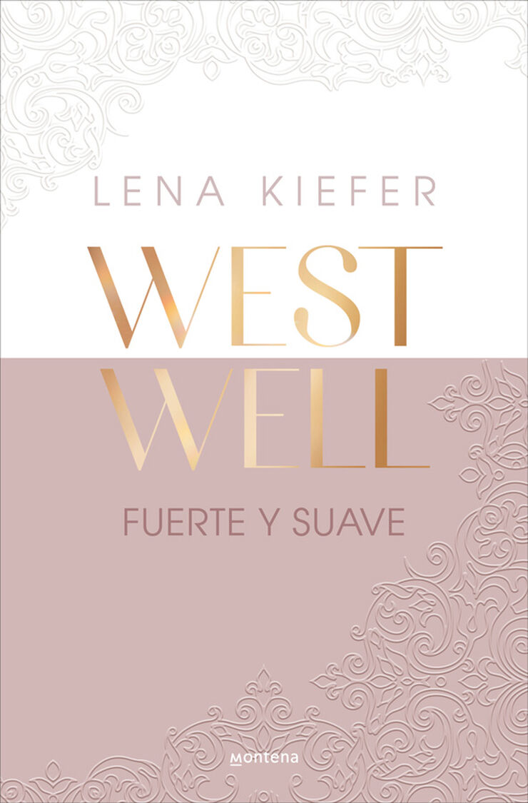 Fuerte y suave (Westwell 1)