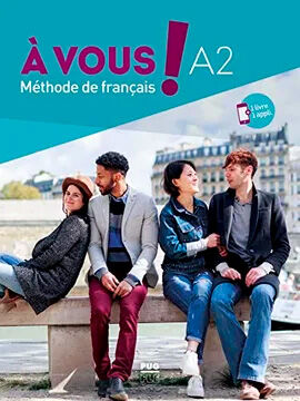 A Vous! A2 Eleve + App