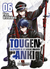 Tougen Anki: La leyenda de la sangre maldita 6 (Sh&ocirc;nen)