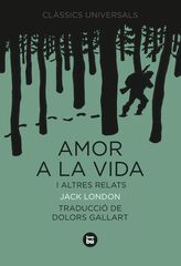 Amor a la vida i altres relats Amor a la vida i altres relats