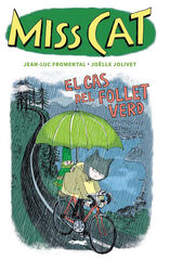 Miss Cat - El cas del follet verd Miss Cat - El cas del follet verd