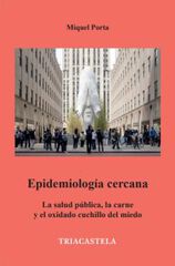 Epidemiología cercana Epidemiología cercana