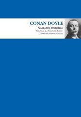 Conan Doyle. Narrativa histórica Conan Doyle. Narrativa histórica