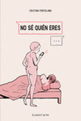 No sé quién eres No sé quién eres