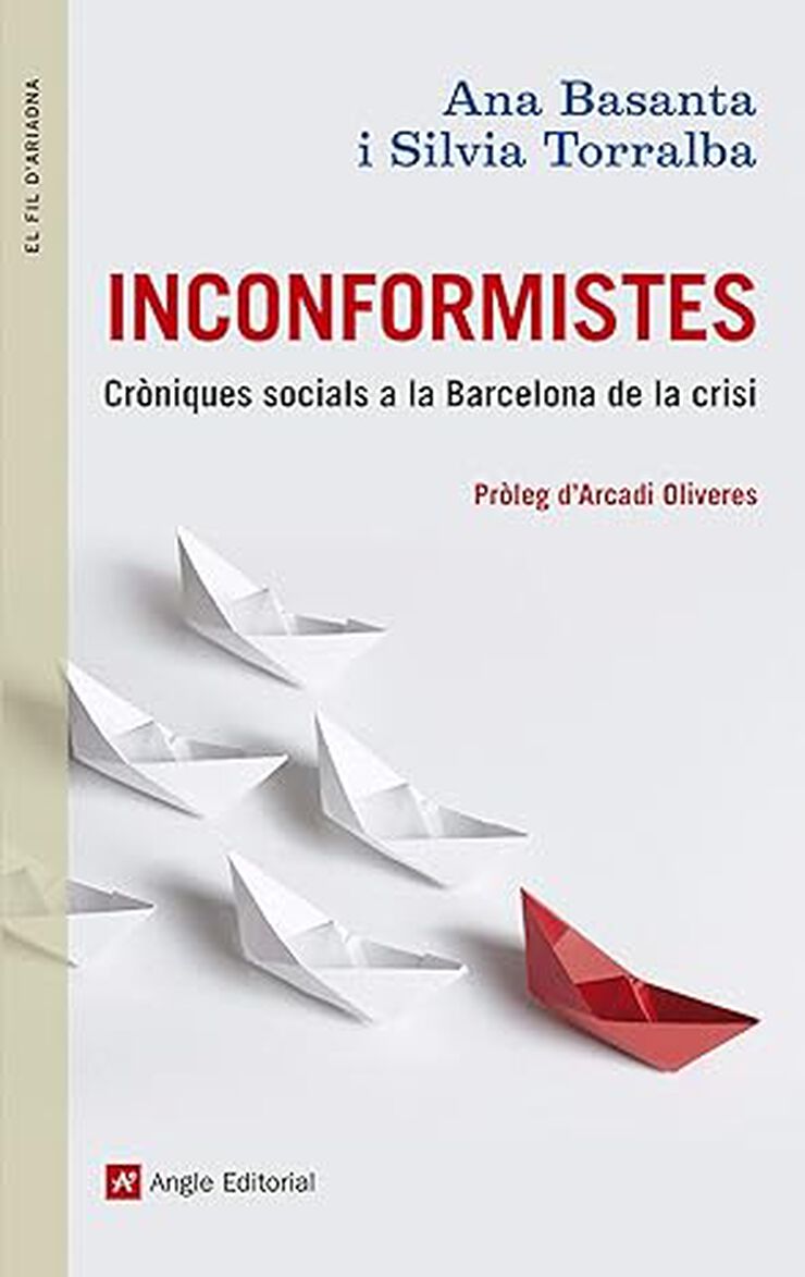 Inconformistes: Cròniques socials a la Barcelona de la crisi