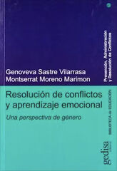 Resolución de conflictos y aprendizaje emocional Resolución de conflictos y aprendizaje emocional