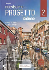 Nuovissimo Progetto italiano 2 Libro dello studente (+ Video) Nuovissimo Progetto italiano 2 Libro dello studente (+ Video)